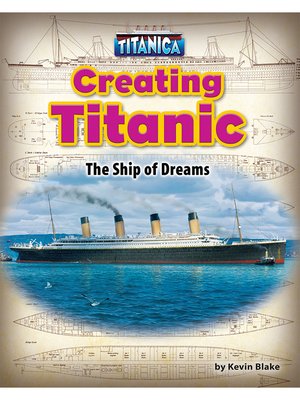cover image of Creating Titanic